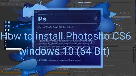 how to install adobe photoshop cs6 in windows 10 for free