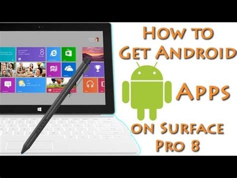 how to install android apps on surface pro