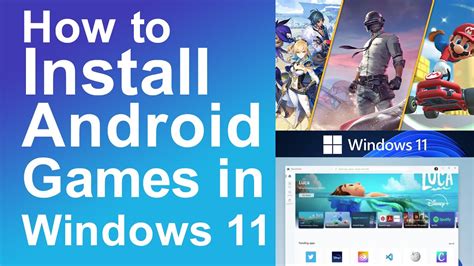 how to install android games on windows 11