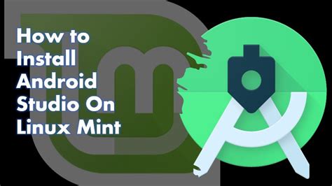how to install android studio on linux mint using terminal