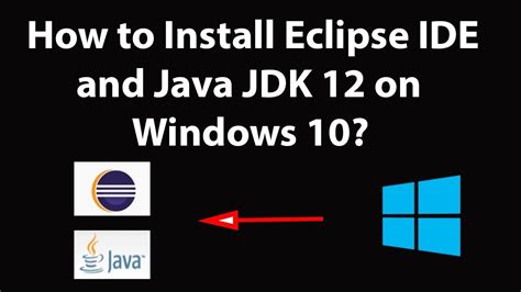 how to install eclipse ide for java in windows 10