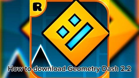 how to install geometry dash 2.2