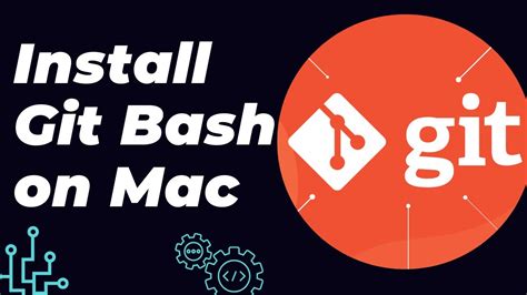 how to install git bash on mac