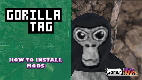 how to install gorilla tag on pc