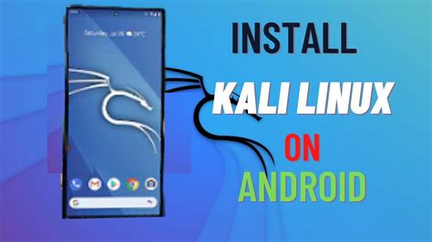 how to install kali linux on any android phone in 2025
