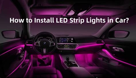 how to install led lights in dashboard