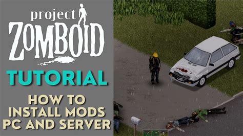 how to install mods on a project zomboid server