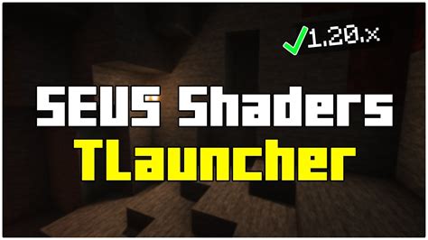 how to install seus shaders in tlauncher