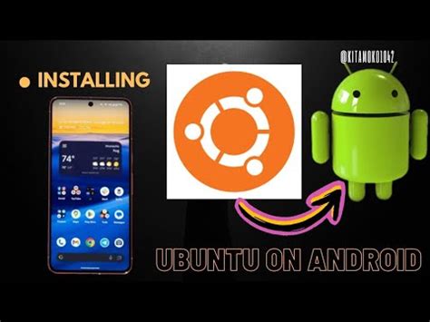how to install ubuntu on an android phone