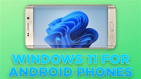 how to install windows 11 in android phone