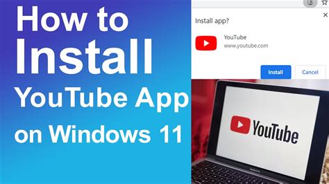 how to install youtube app in windows 11