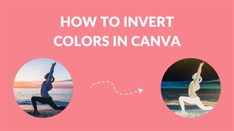 how to invert the color of an image in canva