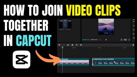 how to join clips in capcut mobile