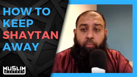 how to keep shaytan away