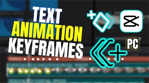 how to keyframe text in capcut pc