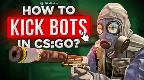 how to kick bots in csgo