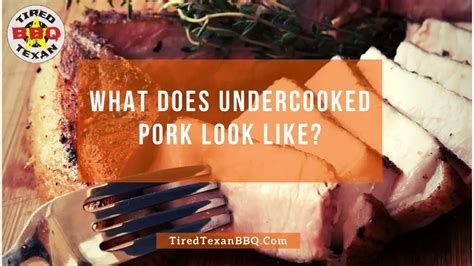 how to know if your pork is undercooked