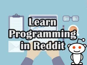 how to learn programming reddit