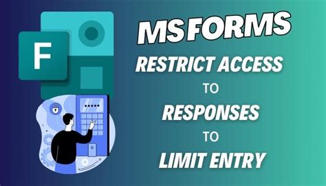 how to limit access to microsoft forms