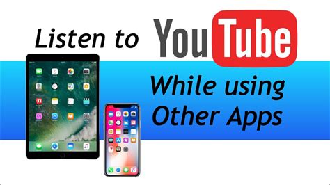 how to listen to music on youtube while using other apps on ipad