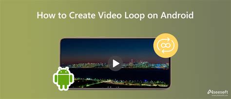 how to loop a video on android