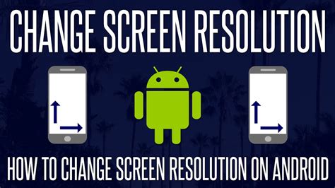 how to lower resolution of video android