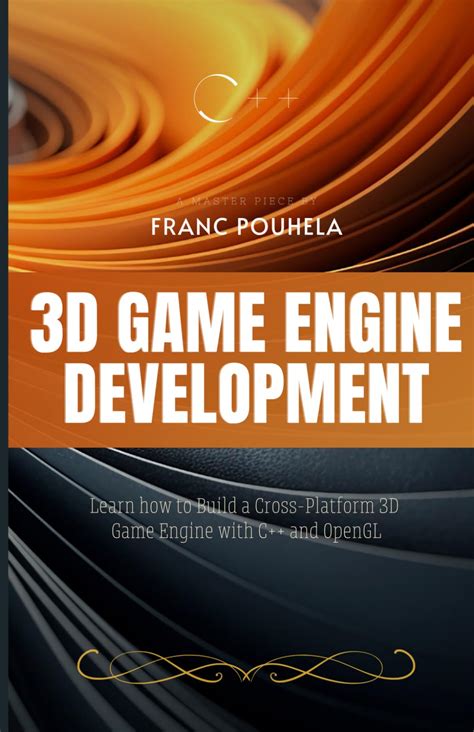 how to make a 3d game engine in c++