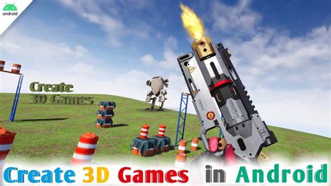 how to make a 3d game on mobile