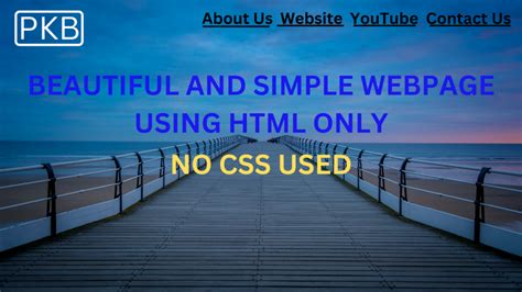 how to make a beautiful webpage using html