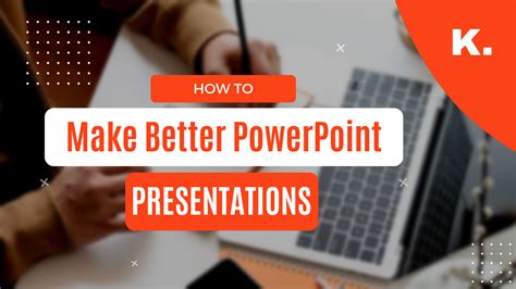 how to make a better ppt presentation