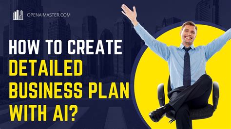 how to make a business plan with the help of ai