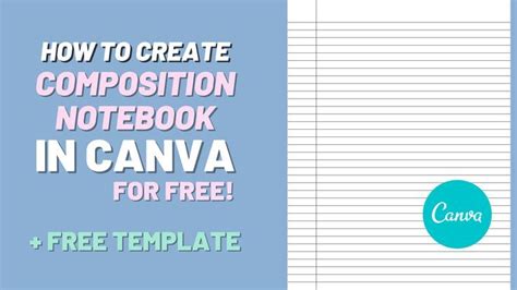how to make a composition notebook in canva