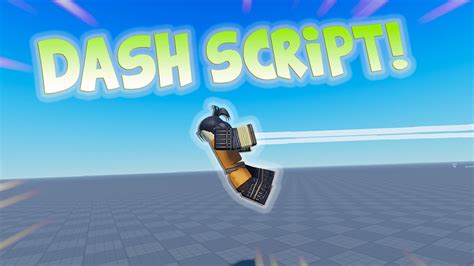 how to make a dash script in roblox studio