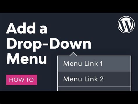 how to make a drop down menu in wordpress