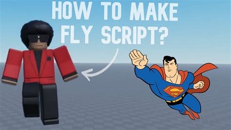 how to make a fly script roblox studio