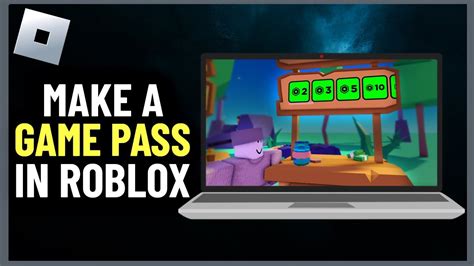 how to make a game pass in roblox 2024