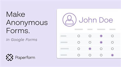 how to make a google form survey anonymous