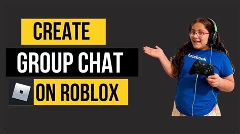 how to make a group chat in roblox 2025