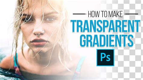 how to make a half transparent gradient in photoshop
