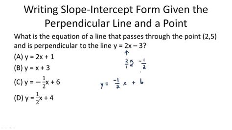 how to make a line perpendicular in slope intercept form
