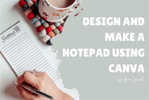 how to make a notepad using canva