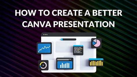 how to make a perfect presentation in canva