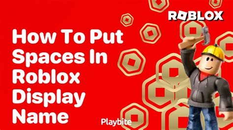 how to make a roblox display name with spaces