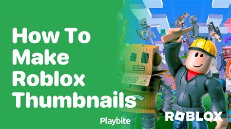 how to make a roblox game thumbnail 2024