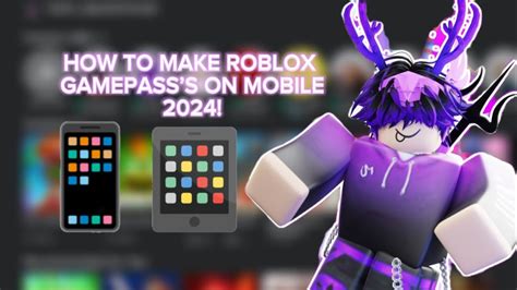 how to make a roblox gamepass on mobile 2024