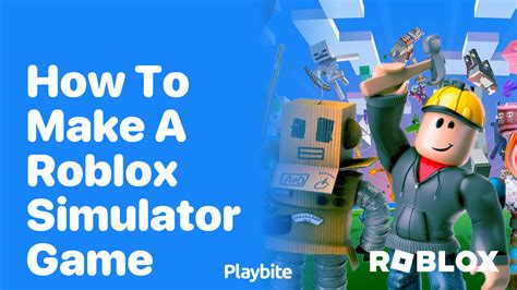 how to make a roblox simulator game 2024