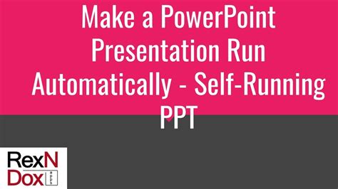 how to make a self running powerpoint
