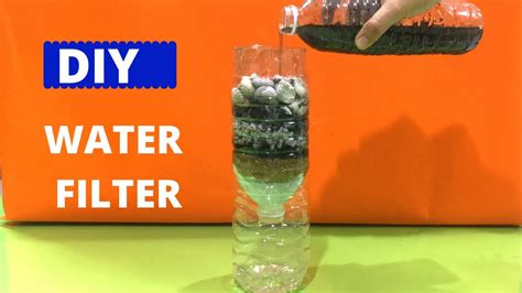 how to make a simple water filter project for school