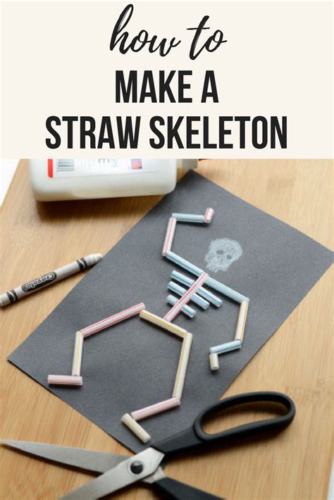 how to make a skeleton for school project with straws