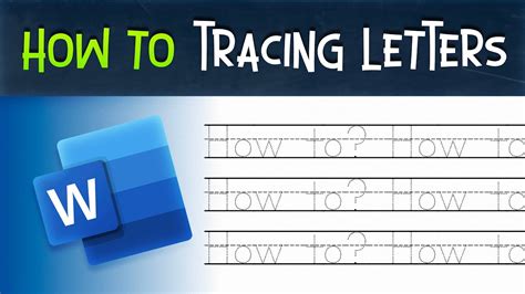 how to make a tracing letter in microsoft word